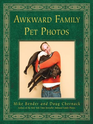 cover image of Awkward Family Pet Photos